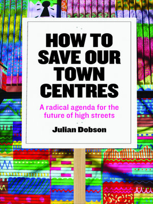 cover image of How to Save Our Town Centres